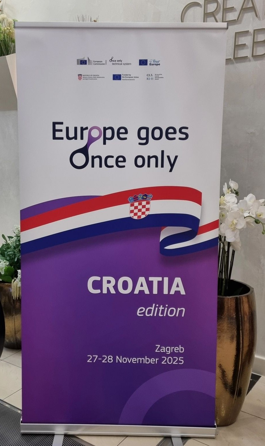 Photo of the roll-up with text Europe goes Once Only - Croatian edition