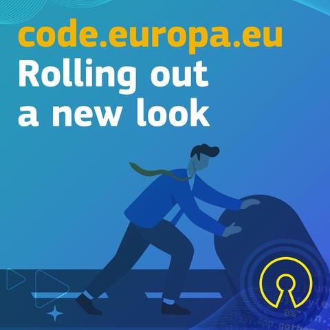 cartoon of a man unfolding the road with the text: code.europa.eu - rolling out a new look