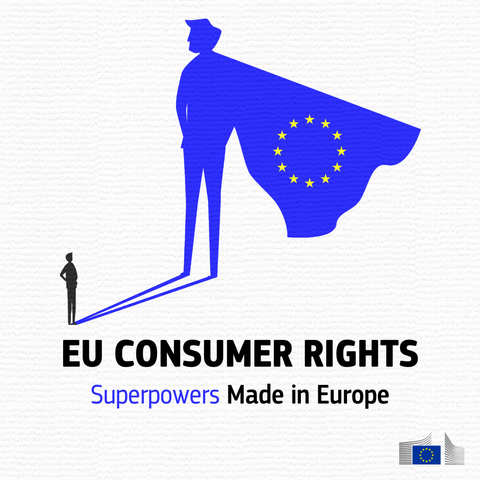 Conceptual illustration for EU Consumer Rights on a textured white background. A small black silhouette of a person stands on the left, casting a large, towering blue shadow in the shape of a superhero wearing a cape. The superhero's cape features the circle of twelve gold stars from the European Union flag. Below the illustration, the bold text reads 'EU CONSUMER RIGHTS' followed by the tagline 'Superpowers Made in Europe' in blue and black. The official European Commission logo is positioned in the bottom right corner.