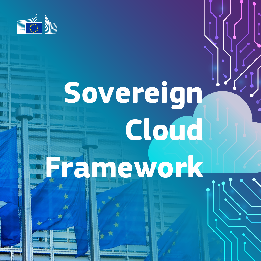 Image of EU flags in front of Berlaymont, with a cloud silhouette and the text: Sovereign Cloud Framework