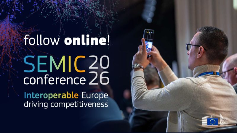 follow online! 
SEMIC conference 2026 
Interoperable Europe driving competitiveness