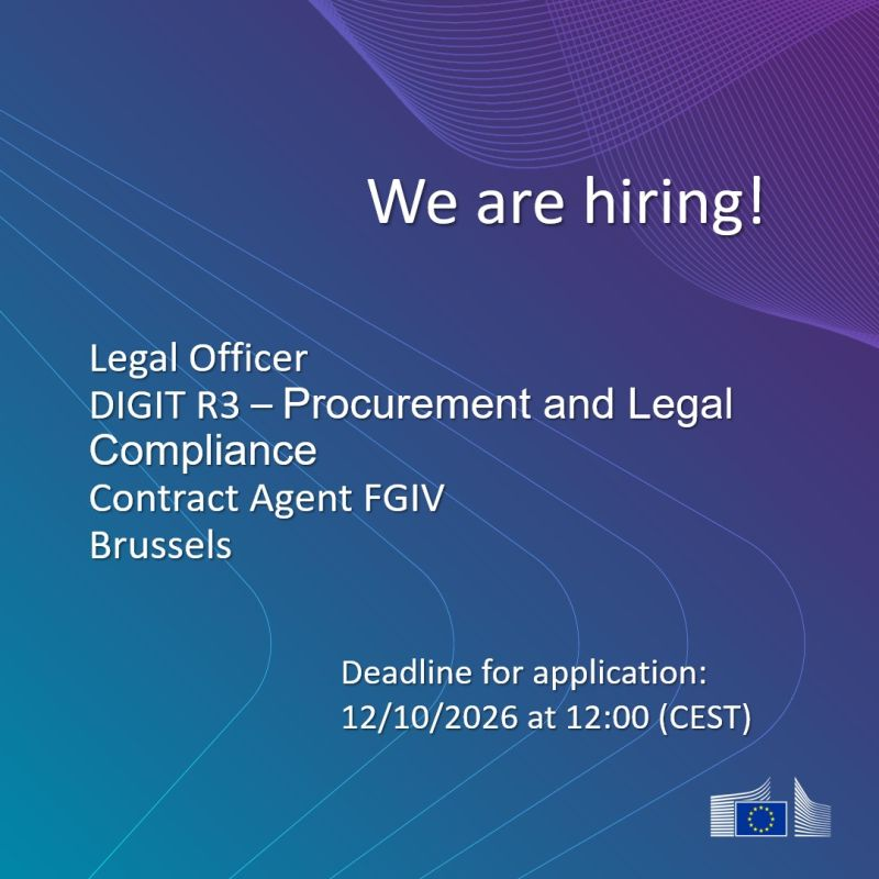We are hiring!
Legal Officer
DIGIT R3 — Procurement and Legal Compliance
Contract Agent FGIV
Brussels
Deadline for application:
12/10/2026 at 12:00 (CEST)